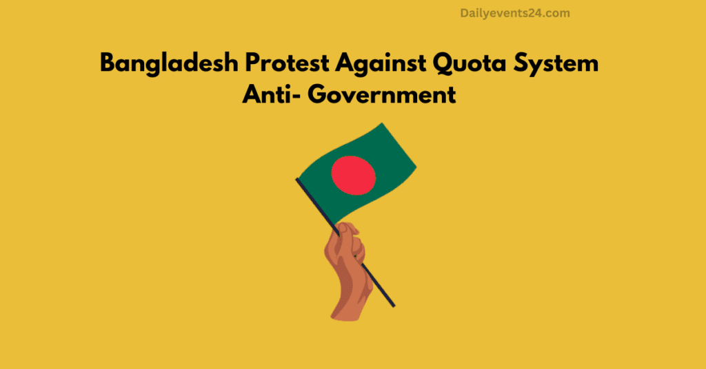 Bangladesh Protest Against Quota System
Anti- Government